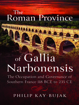 cover image of The Roman Province of Gallia Narbonensis